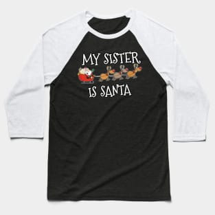 Matching family Christmas outfit Sister Baseball T-Shirt